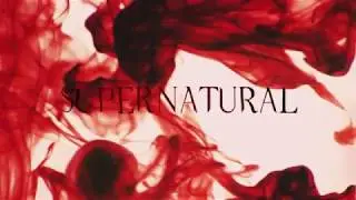 Supernatural Season 5 Intro REMAKE
