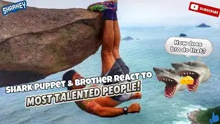Shark Puppet и Brother реагируют на самых талантливых людей!
