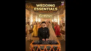 DJ HARSH BHUTANI WEDDING ALBUM 