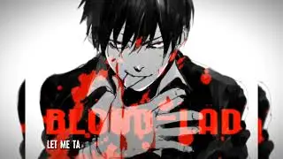 𝕹𝖎𝖌𝖍𝖙𝖈𝖔𝖗𝖊 ↬ Blood (Altessa) (Lyrics)🥀