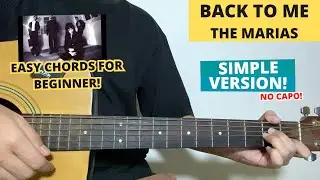 Back To Me - The Marias (Guitar Tutorial) Easy Chords For Beginner! No Capo!