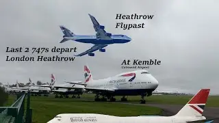 Emotional | Final 2 British Airways Boeing 747s depart London Heathrow Airport