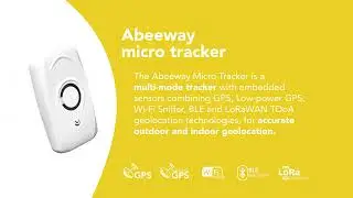 Abeeway Micro Tracker, solution for assets of value, people and pets