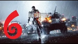 Battlefield 4 Walkthrough Part 6 PS3