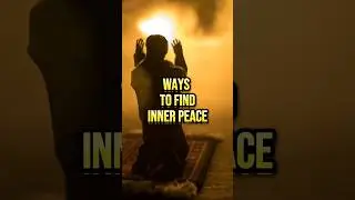 How to find Inner peace #shorts #islam #islamicstatus