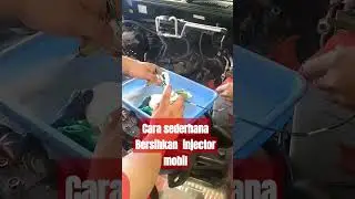 MEMBERSIHKAN INJECTOR ATAU NOZEL #otomotif #automobile #viral #shortsvideo #automotive #car
