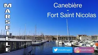[4K] 🇫🇷 Marseille Downtown, FRANCE - Walking from Canebi&egrave;re to Fort Saint Nicolas