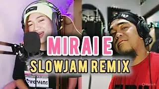 Flict-G & Bei Wenceslao - Mirai E Tagalog Rap Cover SlowJam Remix