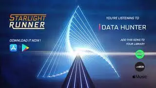 P.A.D - DATA HUNTER (Starlight Runner OST) #starlightrunner 🚀