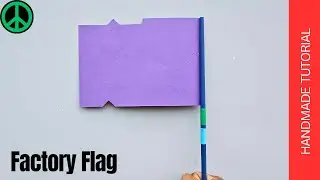 Factory flag, flag paper craft, flag art paper, Flag Paper