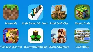 Minecraft, Craft Sword 3D, Pixel Craft City, Mystic Craft, 100 Days Survival, Survivalcraft