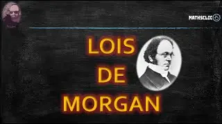 🔴MATHSCLIC SHORTS | LOIS DE MORGAN