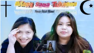 BILANG SAMA TUHANMU - NEAR FEAT NINO MINGGO REACT | CURHAT CINTA BEDA AGAMA - BEDA GEREJA -BEDA SUKU