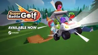 Super Battle Golf | Official Release Trailer