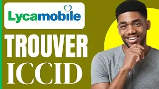 Comment Trouver Son ICCID Lyca Mobile (Astuce Simple)