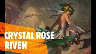 Crystal Rose Riven Highlights + Full Gameplay | Wild Rift