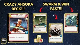 Ahsoka Deck - Swarm and win fast! | Star Wars Unlimited