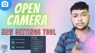 Open Camera All Settings Explained | 2022 | Open Camera Se High Quality Videos Kaise Shoot Kare 🔥