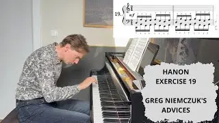 C.L. Hanon - Exercise no. 19 - TUTORIAL - Greg Niemczuk