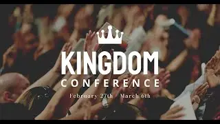 The Kingdom Conference Trailer