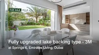 Fully upgraded lake backing type 3M villa | Springs 6, Emirates Living | haus & haus