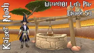 Wizard101 but I Contemplate Future Machinations | Episode 53