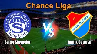 Synot Slovacko vs Banik Ostrava Live Score Czech Chance Liga