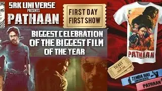 PATHAAN First Day First Show organised by Sillod SRK Universe. A Blockbuster Movie Declared by them.