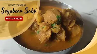 Soyabean ki Sabzi | Soya Chunks Curry | High Protein Meal Maker Sabzi Recipe