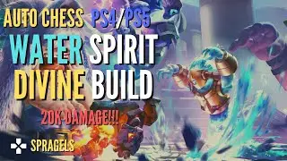 Water Spirit BEST Build? *OP Divine Synergy*  - Auto Chess PS4 PS5 PC Mobile