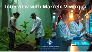 Marcelo Vivacqua interview about BRICS partnerships.