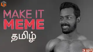 மீம் Make it Meme Tamil | Fun Game Live TamilGaming