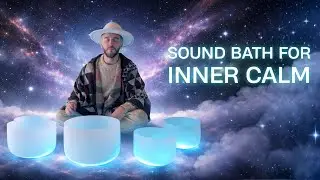 SOUND BATH FOR INNER CALM | Relaxing Music, Rain, Tibetan & Crystal Bowls for Deep Meditation