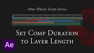 Quickly Set Comp Duration After Effects Script