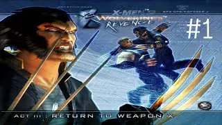 X2: Wolverine's Revenge &ndash; Act III: (Part I: Tactical Decisions) | PCSX2 | PS2 Walkthrough (4K 60FPS)