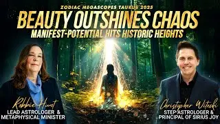 Beauty Outshines Chaos : Taurus 2025 : Zodiac Mega Monthly Report from Siriusjoy.com