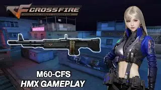 Crossfire Philippines 3.0 - M60 CFS (HMX) ft. @Usten