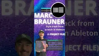 Marc Brauner House Style Track Tutorial From scratch in Ableton (+Project  File).