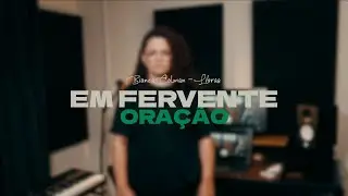 EM FERVENTE ORAÇÃO // LIBRAS