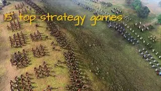 Top 15 Best Strategy building war Games of all time PC