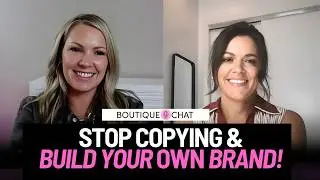 Building a Boutique That Stands Out with Authenticity and Strategy