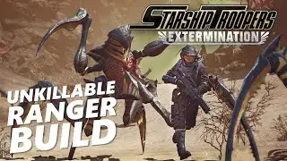 Starship Troopers: Extermination - (almost) Unkillable Ranger Build (No Commentary)
