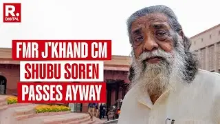 Breaking: Former Jharkhand CM Shibu Soren Passes Away At 81 In Delhi