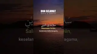 Doa Selamat Dunia dan Akhirat