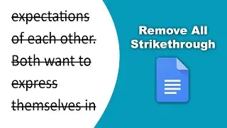 How to remove all the strikethrough at once in google docs