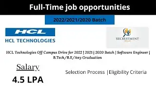 HCL Technologies Off Campus Drive for 2022 | 2021 | 2020 Batch | Any Graduation | Salary 4.5 LPA
