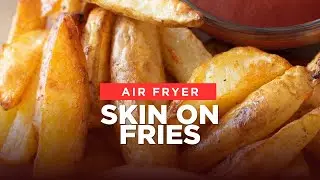 AIR FRYER SKIN ON FRIES | Ninja Foodi Max 15 in 1 | Homemade Chips Recipe