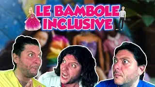 LE BAMBOLE INCLUSIVE