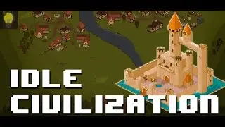How to download Idle Civilization game for PC(Link)