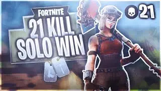 21 Kill Solo Gameplay | Fortnite Battle Royale